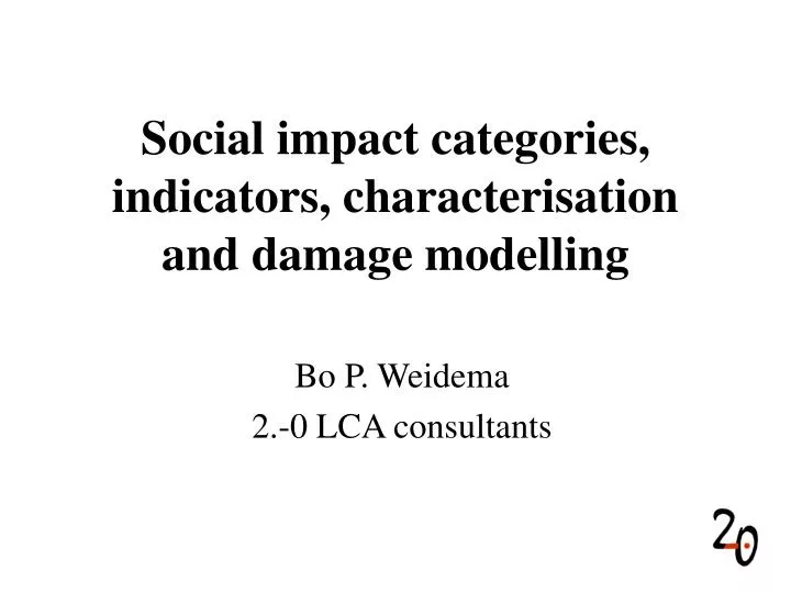 social impact categories indicators characterisation and damage modelling