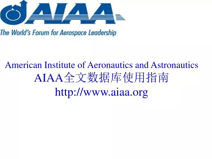 american institute of aeronautics and astronautics aiaa http www aiaa org