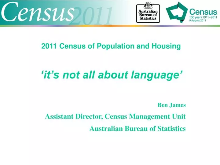 2011 census of population and housing it s not all about language