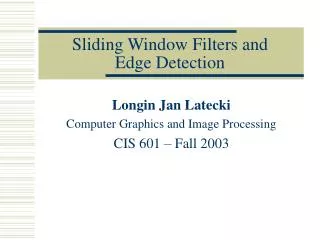 Sliding Window Filters and Edge Detection