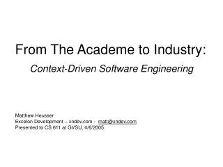 From The Academe to Industry: