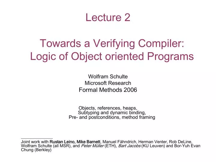 lecture 2 towards a verifying compiler logic of object oriented programs