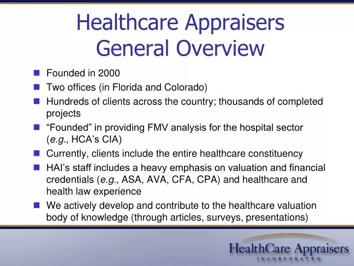 healthcare appraisers general overview