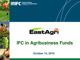 IFC in Agribusiness Funds