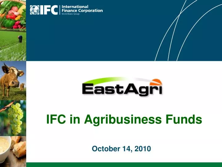 ifc in agribusiness funds
