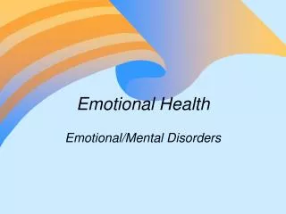 Emotional Health