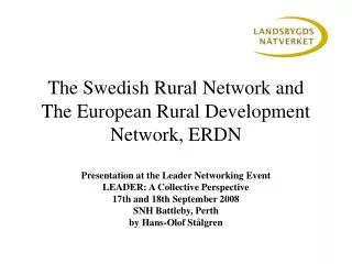 The Swedish Rural Network and The European Rural Development Network, ERDN