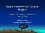 Eagle Hydrokinetic Turbine Project - slide 1