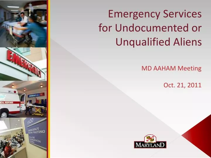 emergency services for undocumented or unqualified aliens