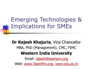 Emerging Technologies &amp; Implications for SMEs
