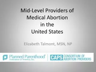 Mid-Level Providers of Medical Abortion in the United States