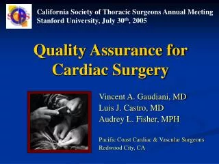 Quality Assurance for Cardiac Surgery