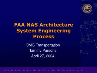 FAA NAS Architecture System Engineering Process