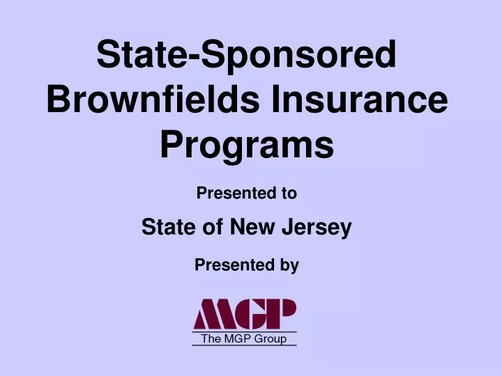 state sponsored brownfields insurance programs