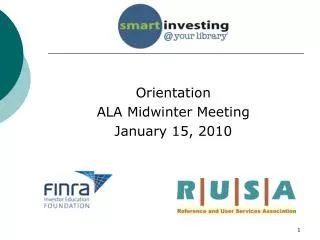 Orientation ALA Midwinter Meeting January 15, 2010