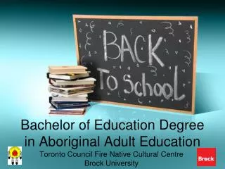 Bachelor of Education Degree in Aboriginal Adult Education