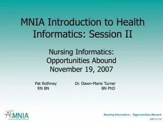MNIA Introduction to Health Informatics: Session II