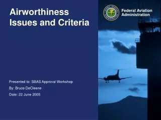 Airworthiness Issues and Criteria