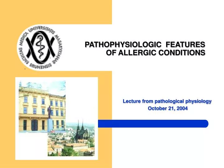 pathophysiologic features of allergic conditions