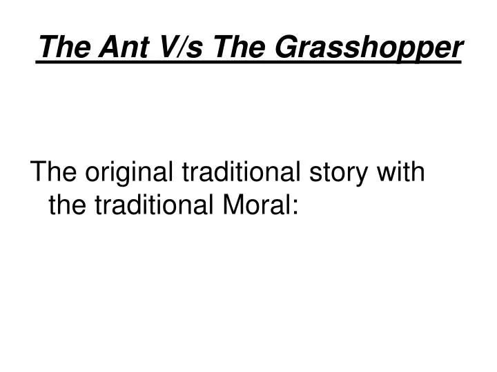 the ant v s the grasshopper
