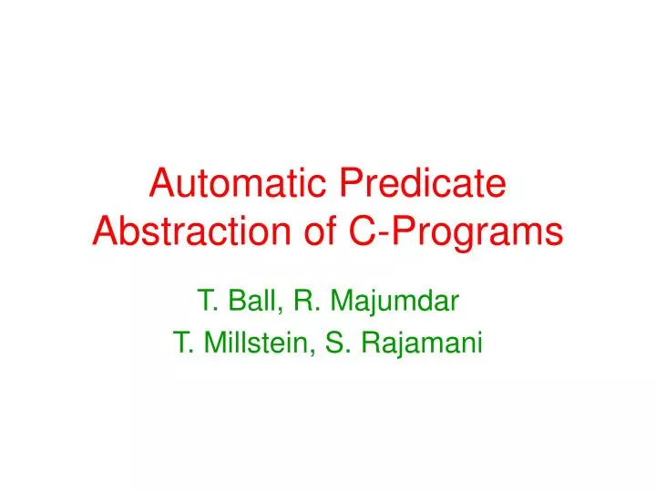automatic predicate abstraction of c programs