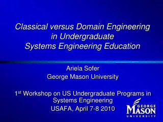 Classical versus Domain Engineering in Undergraduate Systems Engineering Education