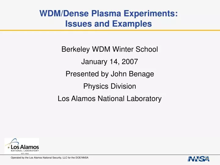 wdm dense plasma experiments issues and examples