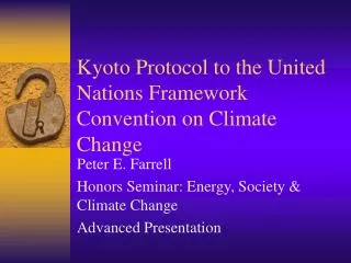 Kyoto Protocol to the United Nations Framework Convention on Climate Change