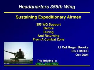 Lt Col Roger Brooks 355 LRS/CC Oct 2004