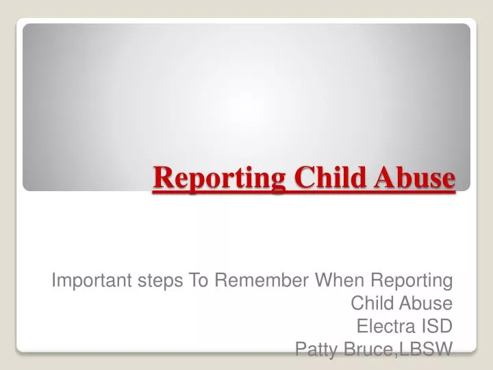 reporting child abuse