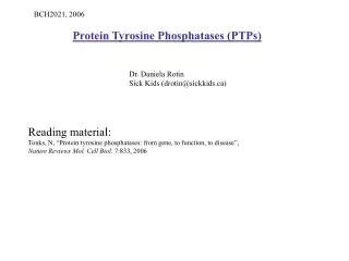 Protein Tyrosine Phosphatases (PTPs)
