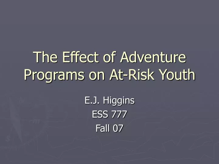 the effect of adventure programs on at risk youth