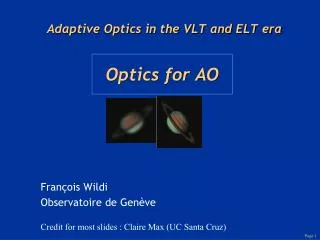 Adaptive Optics in the VLT and ELT era