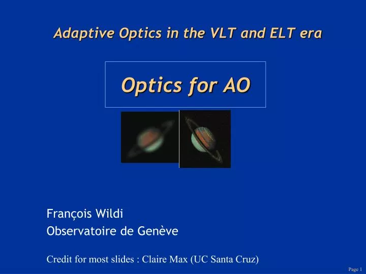 adaptive optics in the vlt and elt era