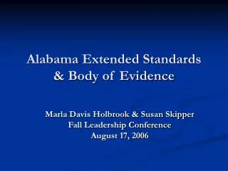 Alabama Extended Standards &amp; Body of Evidence