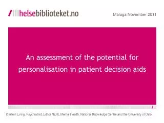 An assessment of the potential for personalisation in patient decision aids