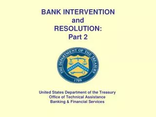 BANK INTERVENTION and RESOLUTION: Part 2