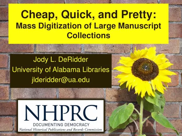 cheap quick and pretty mass digitization of large manuscript collections