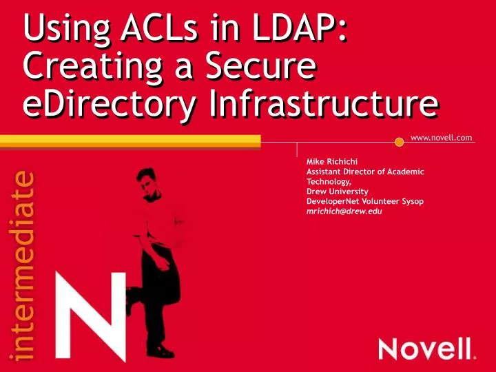 using acls in ldap creating a secure edirectory infrastructure