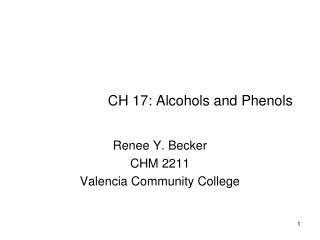 CH 17: Alcohols and Phenols