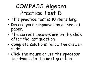 COMPASS Algebra Practice Test D