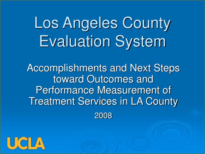 los angeles county evaluation system