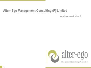 Alter- Ego Management Consulting (P) Limited