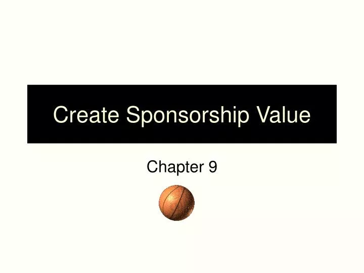 create sponsorship value