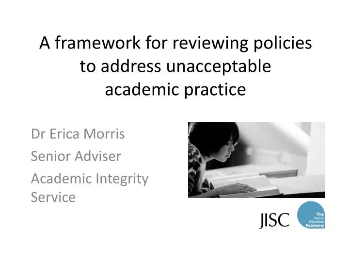a framework for reviewing policies to address unacceptable academic practice