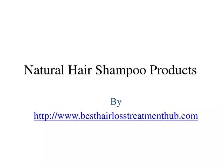 natural hair shampoo products