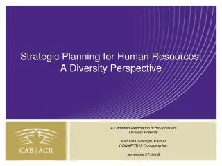 Strategic Planning for Human Resources: A Diversity Perspective