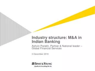 Industry structure: M&amp;A in Indian Banking