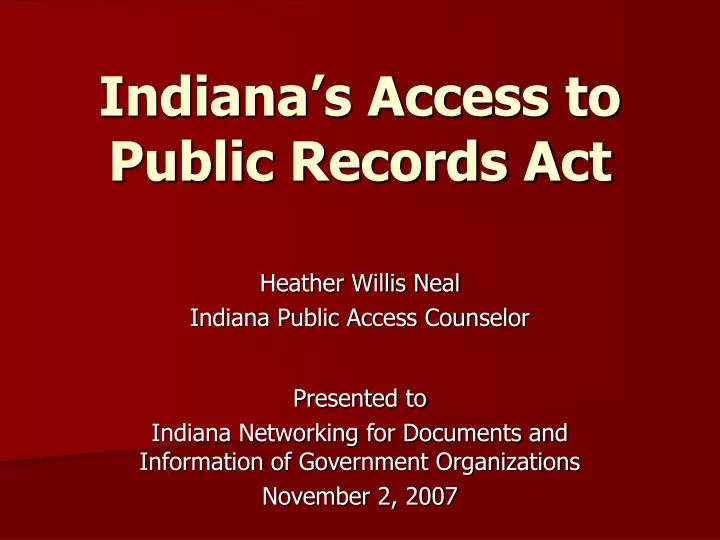 indiana s access to public records act