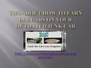 Tips About How you can earn Big cash on the Cash for cars,